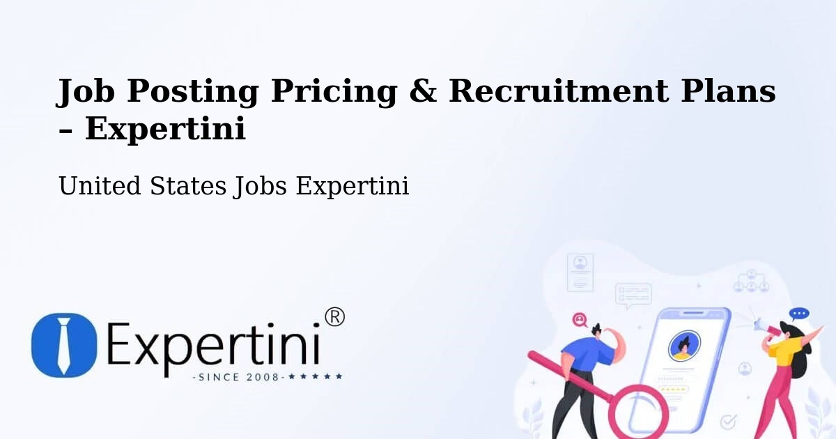 Job Posting Pricing & Recruitment Plans – Central Falls - Central Falls, United States Jobs Expertini